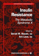 Laws, Laws, Ami Laws, Geral M Reaven, Gerald M Reaven, Gerald M. Reaven - Insulin Resistance