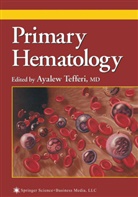 Ayale Tefferi, Ayalew Tefferi - Primary Hematology