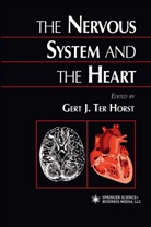 Ger J Ter Horst, Gert J. Ter Horst - The Nervous System and the Heart