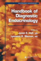 Jane E Hall, Janet E Hall, Janet E. Hall, K Nieman, K Nieman, Lynnette K. Nieman - Handbook of Diagnostic Endocrinology