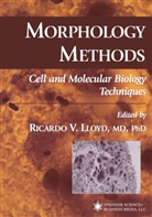 Ricardo V. Lloyd, Ricard V Lloyd, Ricardo V Lloyd - Morphology Methods