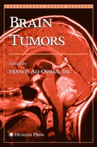 Franci Ali-Osman, Francis Ali-Osman - Brain Tumors