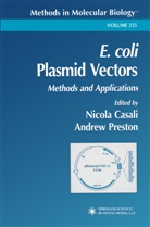 Nicol Casali, Nicola Casali, Preston, Preston, Andrew Preston - E. coli Plasmid Vectors