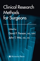 David F. Penson, Davi F Penson, David F Penson, David F Penson, David F. Penson - Clinical Research Methods for Surgeons