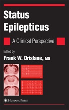 Frank W. Drislane, Frank W Drislane, Frank W. Drislane, Fran W Drislane, Frank W Drislane - Status Epilepticus