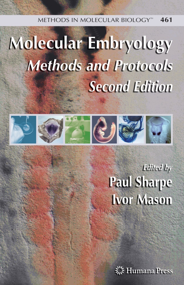 Mason,  Mason, Ivor Mason, Pau Sharpe, Paul Sharpe - Molecular Embryology - Methods and Protocols
