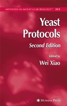 Wei Xiao, We Xiao, Wei Xiao - Yeast Protocols