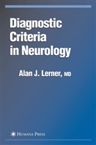 Alan J Lerner, Alan J. Lerner - Diagnostic Criteria in Neurology