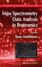 Rune Matthiesen, Run Matthiesen, Rune Matthiesen - Mass Spectrometry Data Analysis in Proteomics