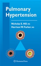 Harrison W Farber, Harrison W. Farber, Nicholas Hill, Nicholas S Hill, Nicholas S. Hill - Pulmonary Hypertension
