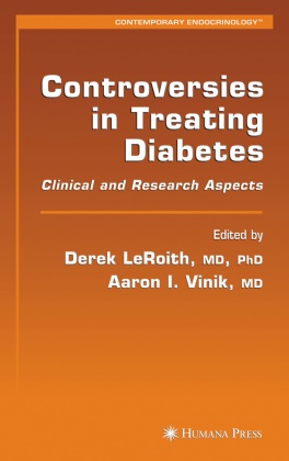 Derek LeRoith, I Vinik, I Vinik, Dere Leroith, Derek LeRoith, … - Controversies in Treating Diabetes Clinical and Research Aspects