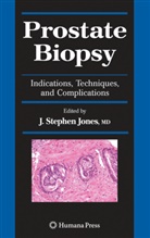 J. Stephen Jones, J Stephen Jones, J. Stephen Jones, Stephen Jones, J Stephen Jones - Prostate Biopsy