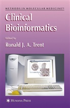 Ronald J. A. Trent, Ronal J A Trent, Ronald J A Trent, Ronald J. A. Trent, Ronald J.A. Trent - Clinical Bioinformatics
