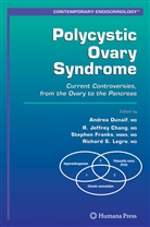 R. Jeffrey Chang, Andrea Dunaif, Stephen Franks, Stephen Franks et al, Jeffrey Chang, R Jeffrey Chang... - Polycystic Ovary Syndrome