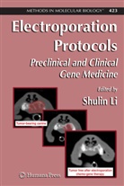 Shuli Li, Shulin Li - Electroporation Protocols