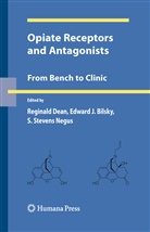 Edward J Bilsky, Edward J. Bilsky, Reginald Dean, Reginald L. Dean, Edwar J Bilsky, Edward J Bilsky... - Opiate Receptors and Antagonists