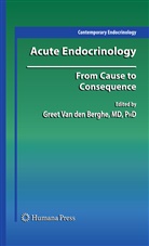 Greet van den Berghe, Gree Van den Berghe, Greet Van den Berghe - Acute Endocrinology: