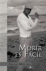 Ariam Molina - Morir Es Facil