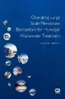 Christop Brepols, Christoph Brepols, Christoph Brepols - Operating Large Scale Membrane Bioreactors for Municipal Wastewater