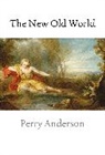 Perry Anderson - New Old World
