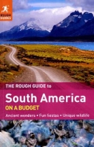 Lucy Bryson, Robert Coates, Kiki Deere, Rough Guides - South America