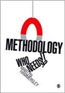 Martyn Hammersley - Methodology: Who Needs It?