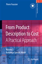 Pierre Marie Maurice Foussier - From Product Description to Cost: A Practical Approach