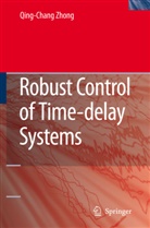 Qing-Chang Zhong - Robust Control of Time-delay Systems