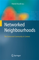 Patric Purcell, Patrick Purcell - Networked Neighbourhoods