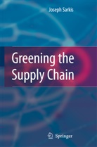 Josep Sarkis, Joseph Sarkis - Greening the Supply Chain