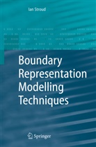 Ian Stroud, Ian Anthony Stroud - Boundary Representation Modelling Techniques