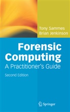 Brian Jenkinson, A J Sammes, A. J. Sammes, Anthon Sammes, Anthony Sammes, Tony Sammes - Forensic Computing