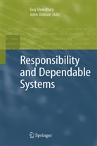 Guy Dewsbury, Gu Dewsbury, Guy Dewsbury, Dobson, Dobson, John Dobson - Responsibility and Dependable Systems
