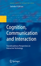Satinder P. Gill, Satinde P Gill, Satinder P Gill - Cognition, Communication and Interaction