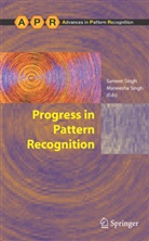 Singh, Singh, Maneesha Singh, Samee Singh, Sameer Singh - Progress in Pattern Recognition