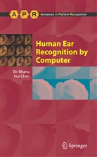 Bi Bhanu, Bir Bhanu, Hui Chen - Human Ear Recognition by Computer