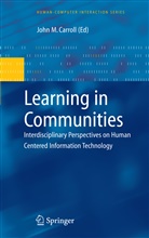 John M. Carroll, Joh M Carroll, John M Carroll - Learning in Communities