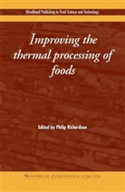 P. Richardson, P Richardson, P (Campden BRI Richardson, P. Richardson, Philip Richardson - Improving the Thermal Processing of Foods