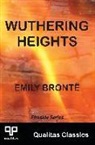 Emily Bronte - Wuthering Heights (Qualitas Classics)
