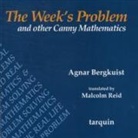 Agnar Bergkuist, Agnar Berquist - Week''s Problem