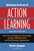 Shannon Banks, Peter Cauweiler, Peter Cauwelier, Michael Marquardt, Michael J Marquardt, Michael J. Marquardt... - Optimizing the Power of Action Learning