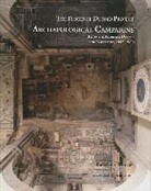 Franklin Toker - Archaeological Campaigns Below the Florence Duomo and Baptistery, 1895-1980