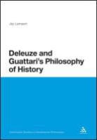 Jay Lampert - Deleuze and Guattari's Philosophy of History