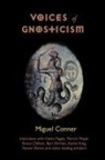 Miguel Conner - Voices of Gnosticism