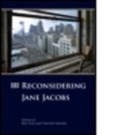 Max (University of Massachusetts - Amherst Page, Max Mennel Page, Timothy Mennel, Timothy (American Planning Association Mennel, Mennel Timothy, Max Page... - Reconsidering Jane Jacobs