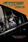 John Everson, James Mullaney, Joe McKinney, John Everson, Joe Mckinney, James Mullaney... - The Green Hornet Casefiles