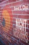 David S. Cho, David S. Cho - Night Sessions