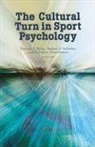 Tatiana/ Schinke Ryba, Tatiana V Ryba, Tatiana V. Ryba, Dr. Robert Schinke, Robert Schinke, Robert J. Schinke... - The Cultural Turn in Sport Psychology