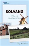 Amy Marie Orozco - Tourist Town Guides Solvang