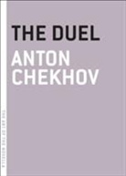 Anton Chekhov, Anton Pavlovich Chekhov, Margarita Shalina - The Duel